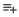 An icon of a plus sign with a line through it